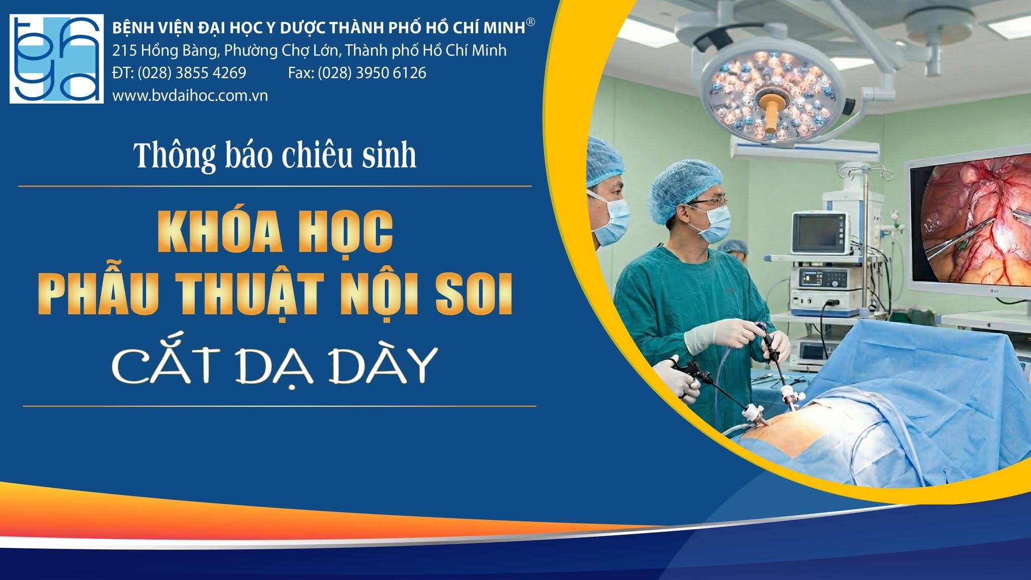 Lớp: PHẪU THUẬT NỘI SOI CẮT DẠ DÀY